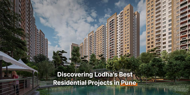 Discovering Lodha's Best Residential Projects in Pune